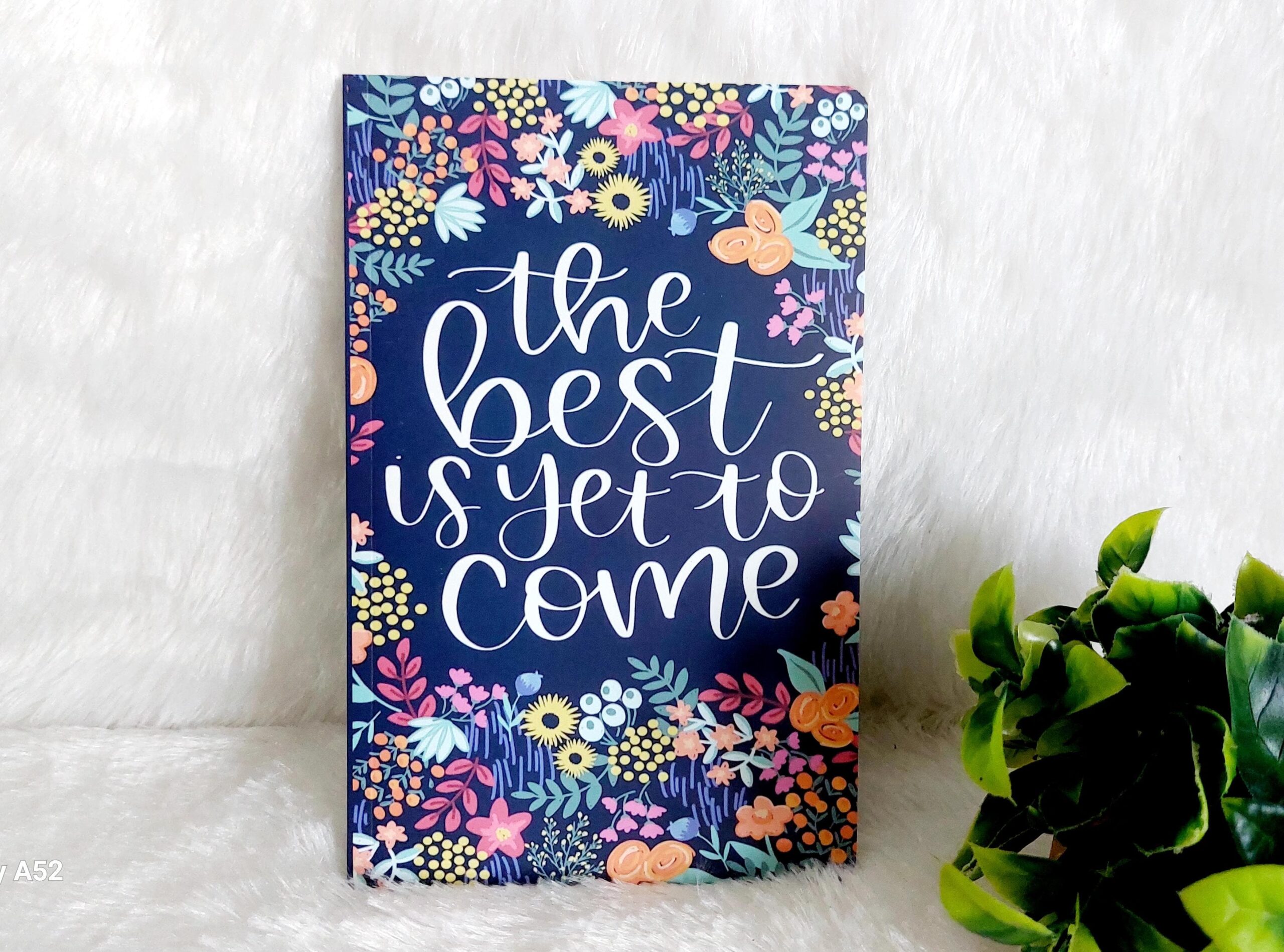 Classical Trendy A5 Diary (The Best is yet to come) - Image 3